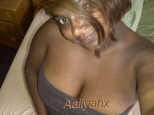 Aaliyahx