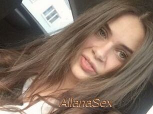 AllanaSex