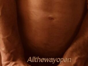 Allthewayopen