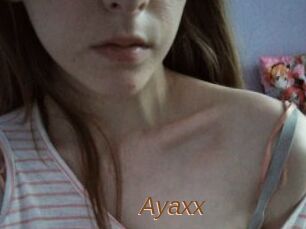 Ayaxx