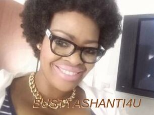 BUSTYASHANTI4U