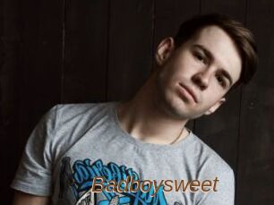 Badboysweet