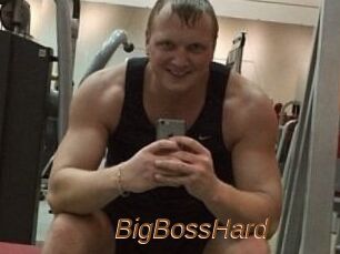 BigBossHard