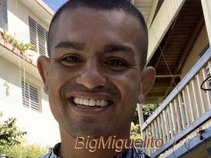 BigMiguelito