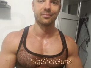 BigShotGuns