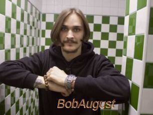 BobAugust