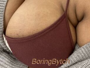 BoringBytch