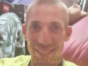 BradNailher