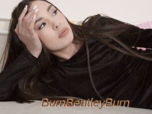 BurnBentleyBurn