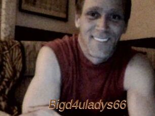 Bigd4uladys66