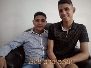Bob_and_adan