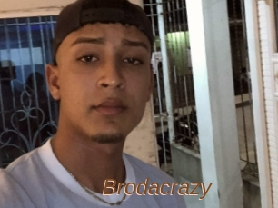 Brodacrazy