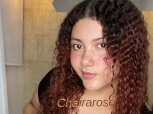 Chairarose