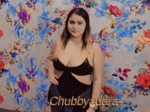 Chubbyadara