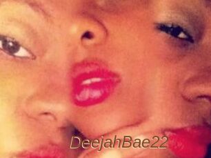 DeejahBae22