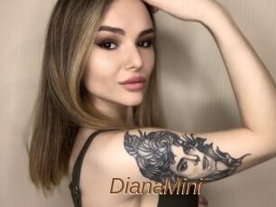 DianaMini