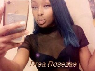 Drea_Rosezae