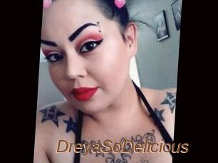 DreyaSoDelicious