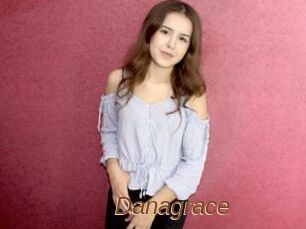 Danagrace