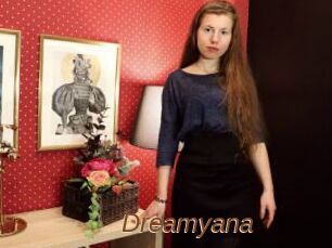 Dreamyana