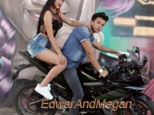 EdwarAndMegan