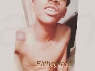 Elithegreat