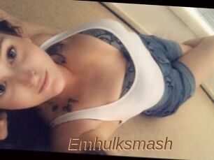 Emhulksmash