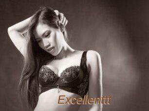 Excellenttt