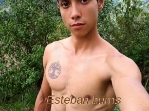 Esteban_burns