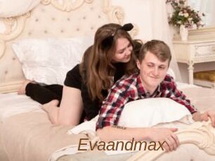 Evaandmax