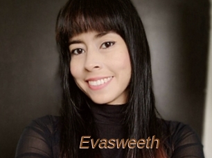 Evasweeth