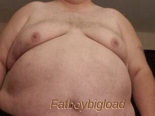 Fatboybigload