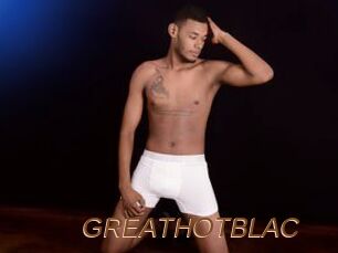 GREATHOTBLAC
