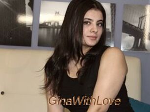 GinaWithLove
