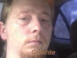 Gr8white