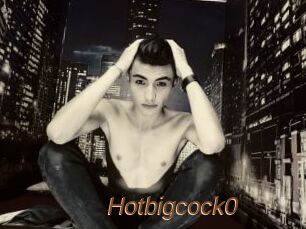 Hotbigcock0