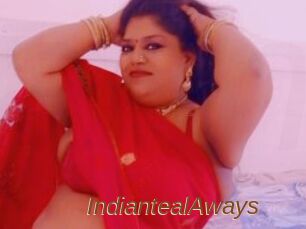 IndiantealAways