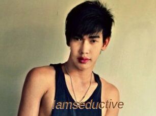 Iamseductive
