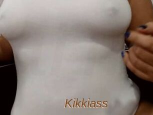 Kikkiass