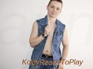 KoldyReadyToPlay