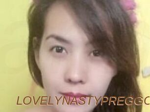 LOVELYNASTYPREGGO