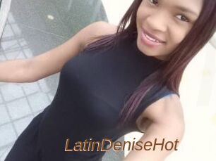 LatinDeniseHot