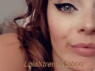 LolaXtremeTaboo