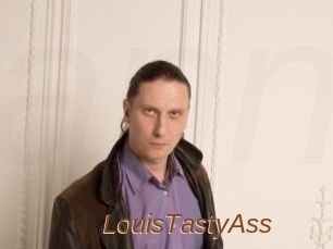 LouisTastyAss