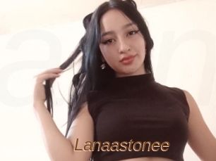 Lanaastonee