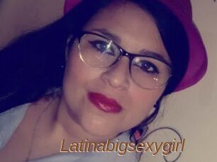 Latinabigsexygirl