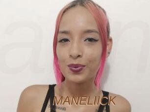 MANELIICK