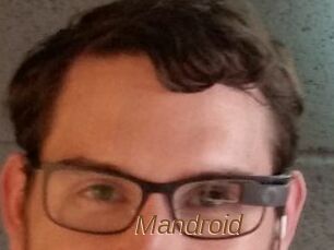 Mandroid