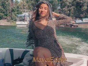 MayaEddie
