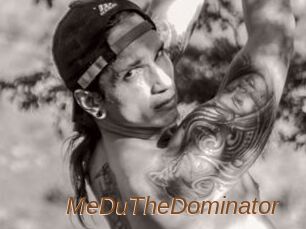 MeDuTheDominator